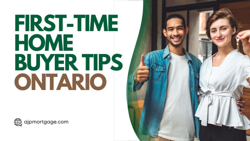 First-Time Home Buyer Tips Ontario