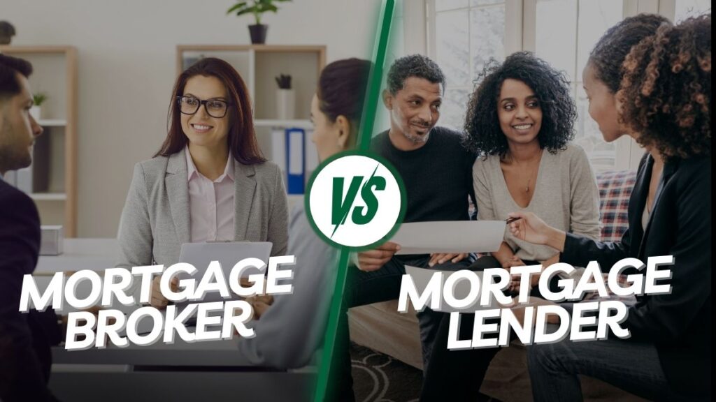 Mortgage Broker vs Mortgage Lender
